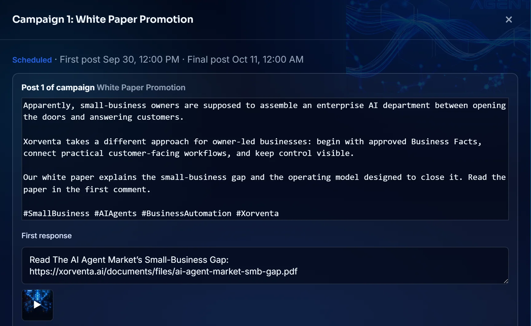 Xorventa Social: post 1 of the White Paper Promotion campaign — the post text, its first response linking the white paper, and the video, scheduled from September 30 to October 11.